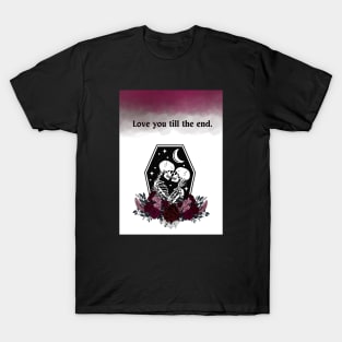 Goth Love You Till The End Watercolor T-Shirt